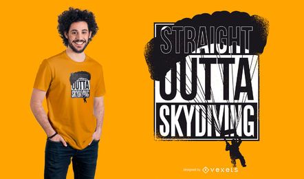 Straight Outta Skydiving T-shirt Design Straight Outta Skydiving T-shirt Design