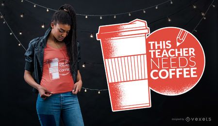 O professor precisa do design de uma camiseta para café