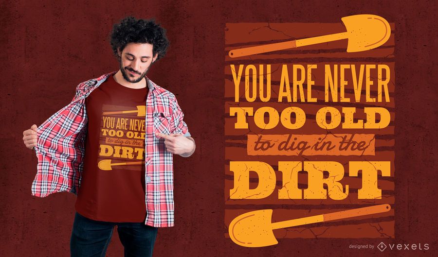 Gardening Quote T-shirt design Gardening Quote T-shirt design