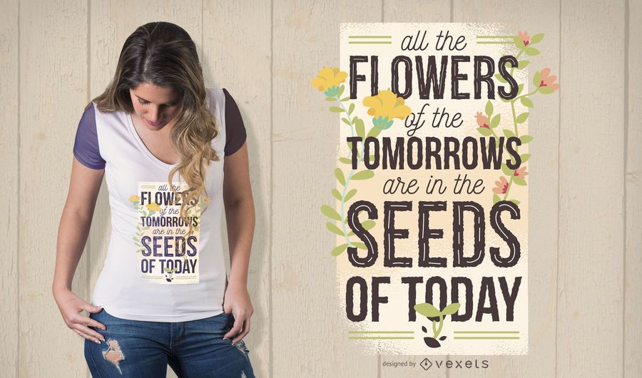 Seeds of Today T-Shirt Design Seeds of Today T-Shirt Design