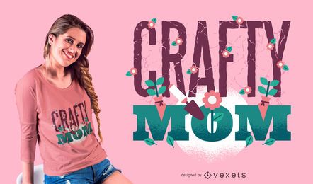 Crafty Mom T-Shirt Design