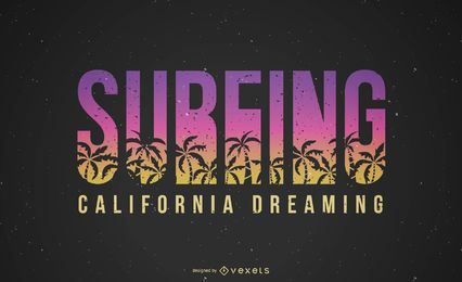 Surfar Califórnia sonhando Lettering Surfar Califórnia sonhando Lettering