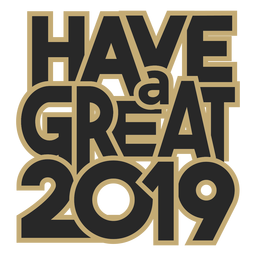 Tenha uma ótima mensagem de mensagem em 2019 Tenha uma ótima mensagem de mensagem em 2019