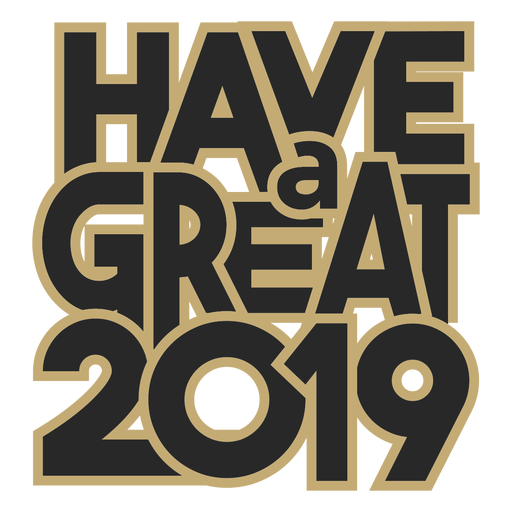 Have a great 2019 lettering message PNG Design