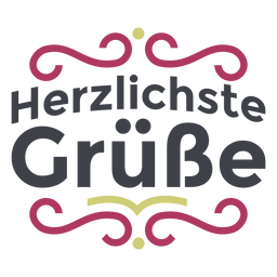 Herzlichste gr&uuml;&szlig;e lettering PNG Design