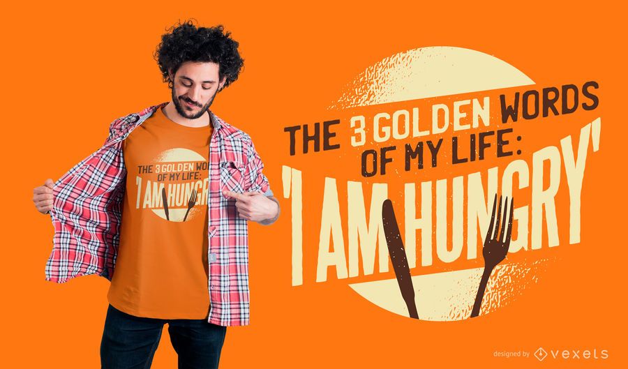 Soy diseño de camiseta hambrienta Soy diseño de camiseta hambrienta