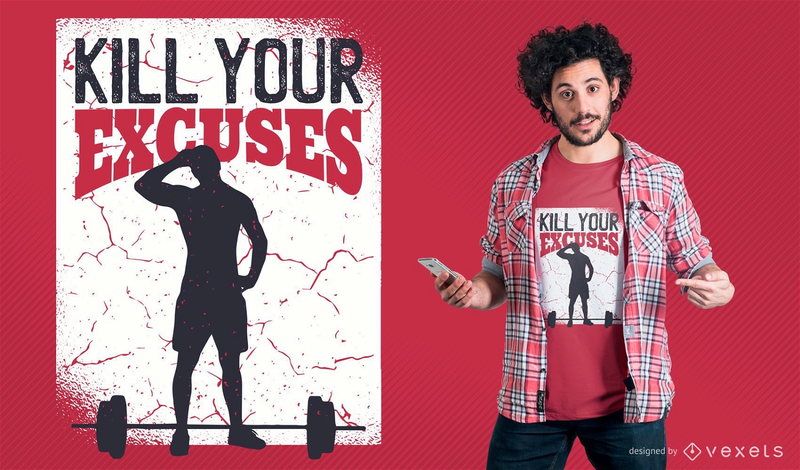 Design de camisetas Kill Your Excuses