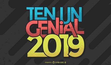 Ten Un Genial 2019 Spanish Lettering