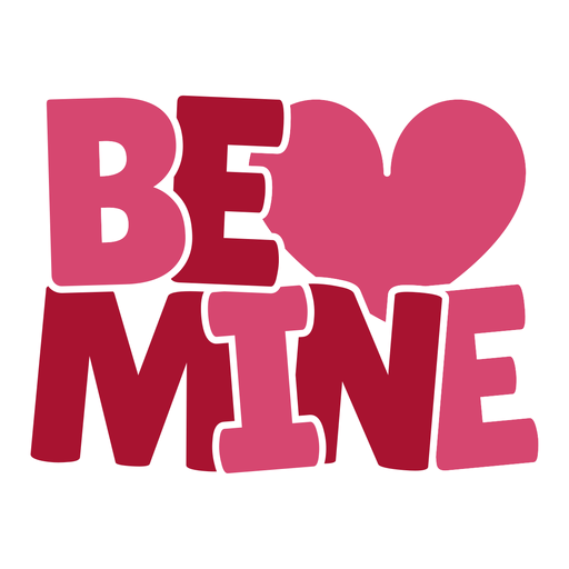 Be mine chubby lettering design PNG Design