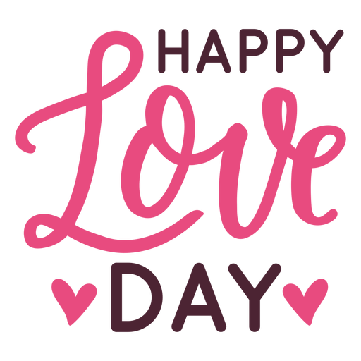Design de mensagem de feliz dia de amor Desenho PNG