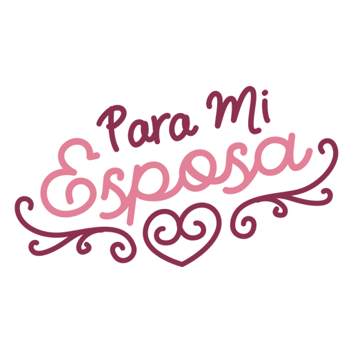 Para mi esposa spanish lettering PNG Design