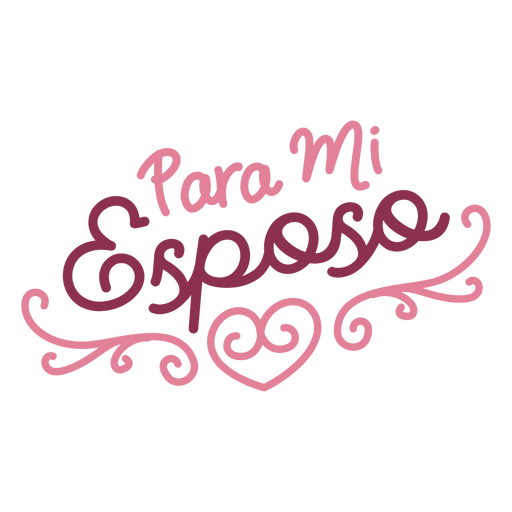Para mi esposo spanish lettering PNG Design