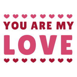 Você é meu design de mensagem de amor Desenho PNG