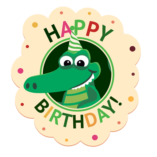 Alles Gute zum Geburtstag Krokodilkappe Abzeichen Aufkleber Illustration PNG-Design