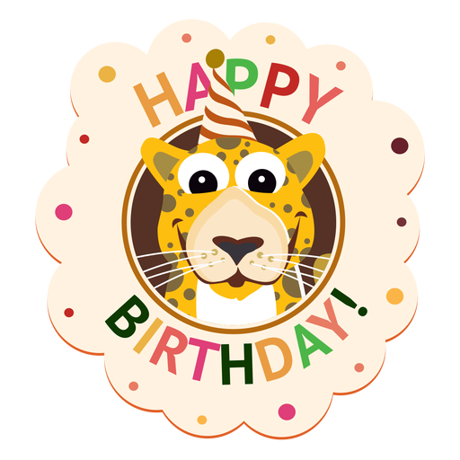 Happy birthday leopard cap badge sticker illustration PNG Design