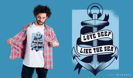 Diseño de camiseta Love Deep Like The Sea