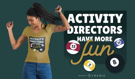 Activity Directors T-Shirt Design Activity Directors T-Shirt Design