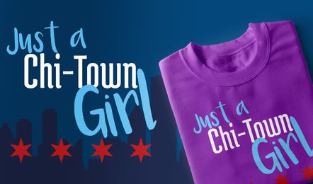 Chi Town Girl t shirt design Chi-Town Girl t-shirt design