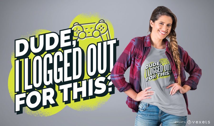 Logged Out Gamer T-Shirt Design Logged Out Gamer T-Shirt Design