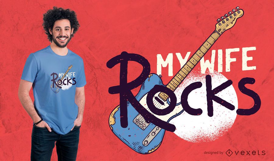 My Wife Rocks T-Shirt Design My Wife Rocks T-Shirt Design