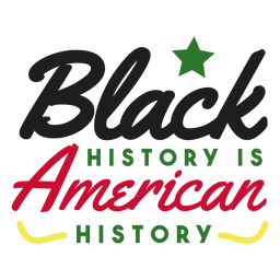 Schwarze Geschichte ist amerikanischer Geschichtsaufkleber PNG-Design