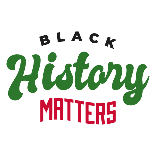 Black history matters sticker PNG Design