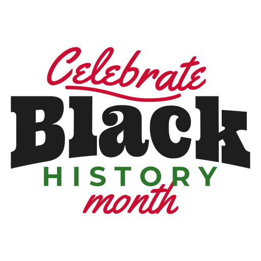 Celebra el mes de la historia negra pegatina Diseño PNG