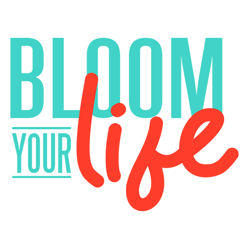 Spring bloom your life badge PNG Design