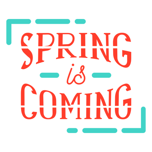 La primavera llega la primavera insignia Diseño PNG