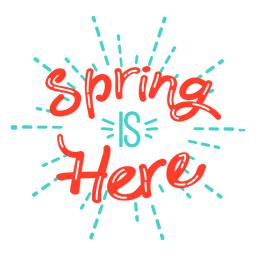 Spring spring is here badge Spring spring is here badge