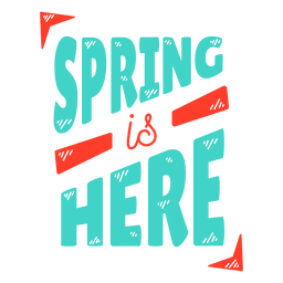 Frühling Frühling ist hier Aufkleber Abzeichen PNG-Design