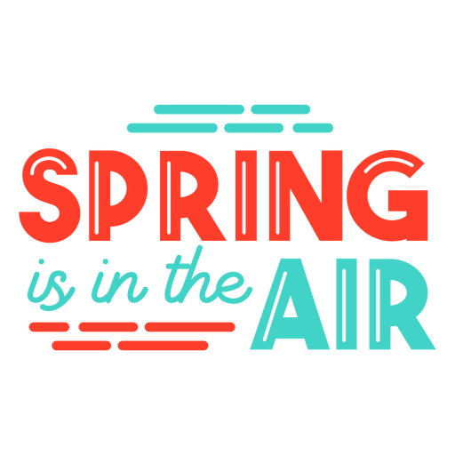 Spring spring is in the air stripe badge PNG Design