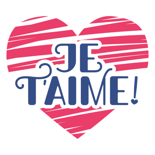 Valentine french je t? ???? aime heart badge pegatina Diseño PNG