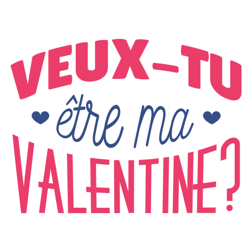 Valentine french veux tu etre ma valentine badge pegatina Diseño PNG