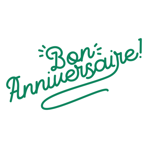 Bon Anniversaire Lettering Birthday Lettering Transparent Png Svg Vector