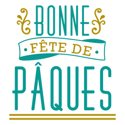 Bonne Fete de Paques Schriftzug PNG-Design