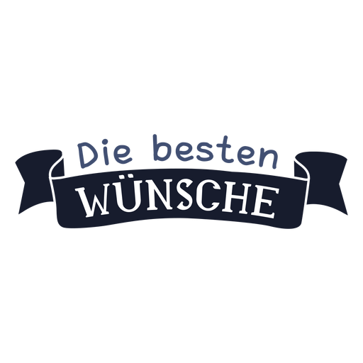 Letras Die besten wunsche Desenho PNG