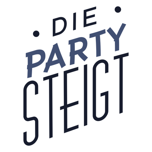Die party party steigt lettering Diseño PNG