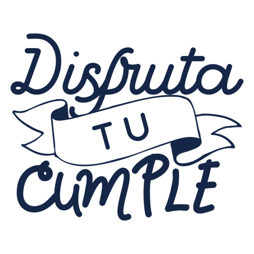 Disputa tu Cumple-Schriftzug PNG-Design
