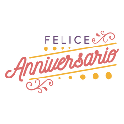 Diseño PNG Y SVG De Letras De Felice Anniversario Dots Para Camisetas