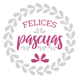 Felices pascuas wreath lettering PNG Design