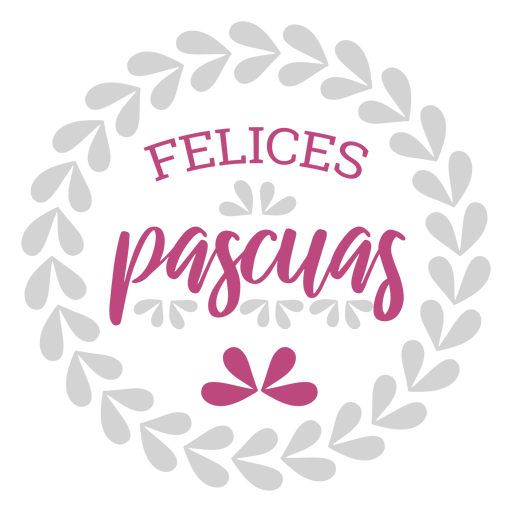 Felices pascuas wreath lettering PNG Design
