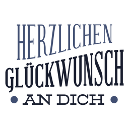 Herzlichen Gluckwunsch Lettering PNG & SVG Design For T-Shirts