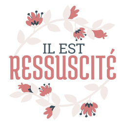 Letras Il est ressuscite Desenho PNG