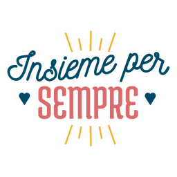 Insieme per sempre letras de corações Desenho PNG
