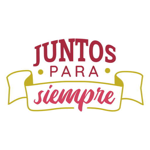 Juntos para siempre Ribbon-Schriftzug PNG-Design