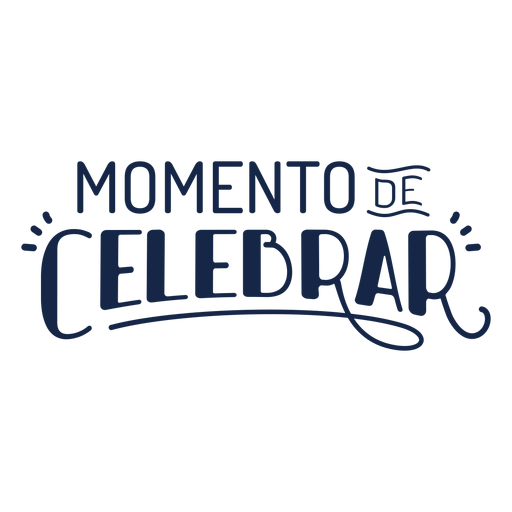 Momento Celebrar-Schriftzug PNG-Design