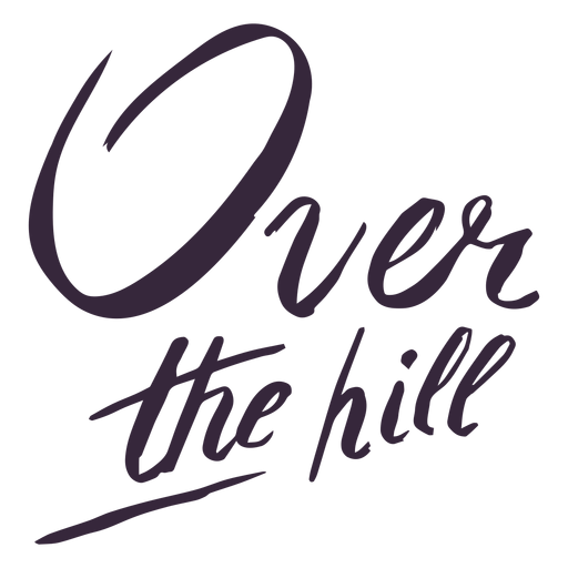 Over the hill lettering PNG Design