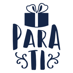 Para ti lettering Desenho PNG