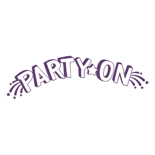 Party on lettering PNG Design